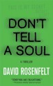 Don't Tell a Soul - David Rosenfelt