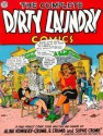 The Complete Dirty Laundry Comics - Aline Kominsky-Crumb, Robert Crumb, Sophie Crumb