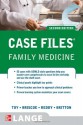 Case Files Family Medicine (LANGE Case Files) - Eugene C. Toy, Donald A. Briscoe