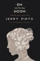 Em and The Big Hoom - Jerry Pinto