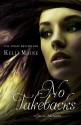 No Take Backs: A Taken Novella (Give & Take, #1.5) - Kelli Maine