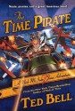 The Time Pirate (Nick McIver, #2) - Ted Bell