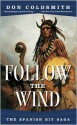 Follow the Wind - Don Coldsmith