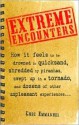 Extreme Encounters - Greg Emmanuel