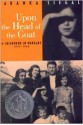 Upon the Head of the Goat: A Childhood in Hungary 1939-1944 - Aranka Siegal