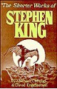 The Shorter Works of Stephen King (Starmont Studies in Literary Criticism) - Michael R. Collings, David Engebretson, Stephen Fabian