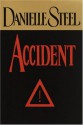 Accident - Danielle Steel