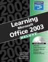 Learning Office 2003: Deluxe Edition - Jennifer Fulton, Nancy Stevenson, Faithe Wempen