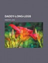 Daddy-Long-Legs - Jean Webster