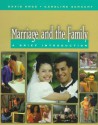 Marriage And The Family: A Brief Introduction - David Knox, Caroline Schacht