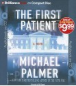 The First Patient - Michael Palmer, Phil Gigante