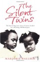 The Silent Twins - Marjorie Wallace