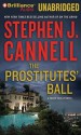 The Prostitutes' Ball (Shane Scully #10) - Scott Brick, Stephen Cannell