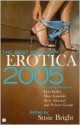 The Best American Erotica 2005 - Susie Bright