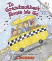 To Grandmother's House We Go - Charnan Simon, Mernie Gallagher-Cole