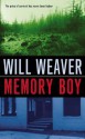 Memory Boy - Will Weaver