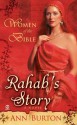 Women of the Bible: Rahab's Story: A Novel - Ann Burton