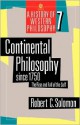 Continental Philosophy since 1750: The Rise and Fall of the Self (A History of Western Philosophy, Vol. 7) - Robert C. Solomon