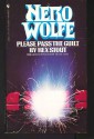 Please Pass the Guilt (Nero Wolfe, #45) - Rex Stout