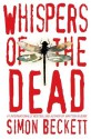 Whispers of the Dead - Simon Beckett