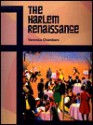 The Harlem Renaissance - Veronica Chambers, Josh Wilker