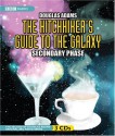 The Hitchhiker's Guide to the Galaxy: The Secondary Phase - Douglas Adams