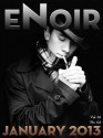 eNoir January 2013 -- Vol. 01 No. 02 - Brent Nichols, Colin Heintze, C.W. Keating, Dirky Henkel, Gary Clifton, John Whitehouse, Joshua West, Patrick Glancy, Mark Easton, Quintin Peterson