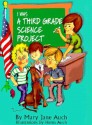 I Was a Third Grade Science Project (School) - Mary Jane Auch, Herm Auch