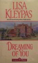 Dreaming of You (Gamblers, #2) - Lisa Kleypas