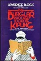 The Burglar Who Liked to Quote Kipling - Lawrence Block