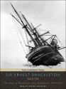 South: The Story of Shackleton's Last Expedition, 1914-1917 - Ernest Shackleton, Steven Crossley