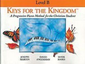 Keys for the Kingdom: Level C - Joseph Martin, Mark Hayes, David Angerman