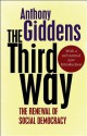 The Third Way - Anthony Giddens