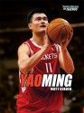 Yao Ming - Matt Doeden