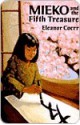 Mieko and the Fifth Treasure - Eleanor Coerr