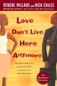 Love Don't Live Here Anymore - Denene Millner, Nick Chiles