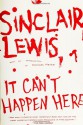 It Can't Happen Here - Sinclair Lewis, Michael Meyer