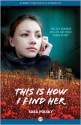 This Is How I Find Her - Sara Polsky