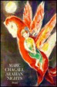 Arabian Nights. Vier Erzählungen aus 1001 Nacht: Arabian Nights (Art & Design) - Anonymous, Marc Chagall