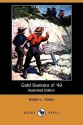 Gold Seekers of '49 - Edwin L. Sabin, Charles H. Stephens