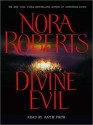 Divine Evil (Audio) - Kimberly Farr, Nora Roberts