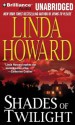 Shades of Twilight - Linda Howard, Natalie Ross