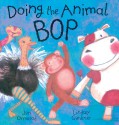 Doing the Animal Bop - Jan Ormerod, Lindsey Gardiner