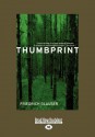 Thumbprint (Large Print 16pt) - Friedrich Glauser