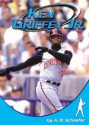 Ken Griffey, Jr. - Adam R. Schaefer