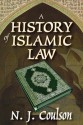 A History of Islamic Law - Noel J. Coulson