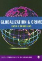 Globalization and Crime (Key Approaches to Criminology) - Katja Franko Aas