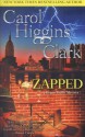 Zapped - Carol Higgins Clark