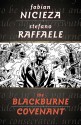 The Blackburne Covenant - Fabian Nicieza, Stefano Raffaele