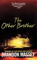 The Other Brother - Brandon Massey